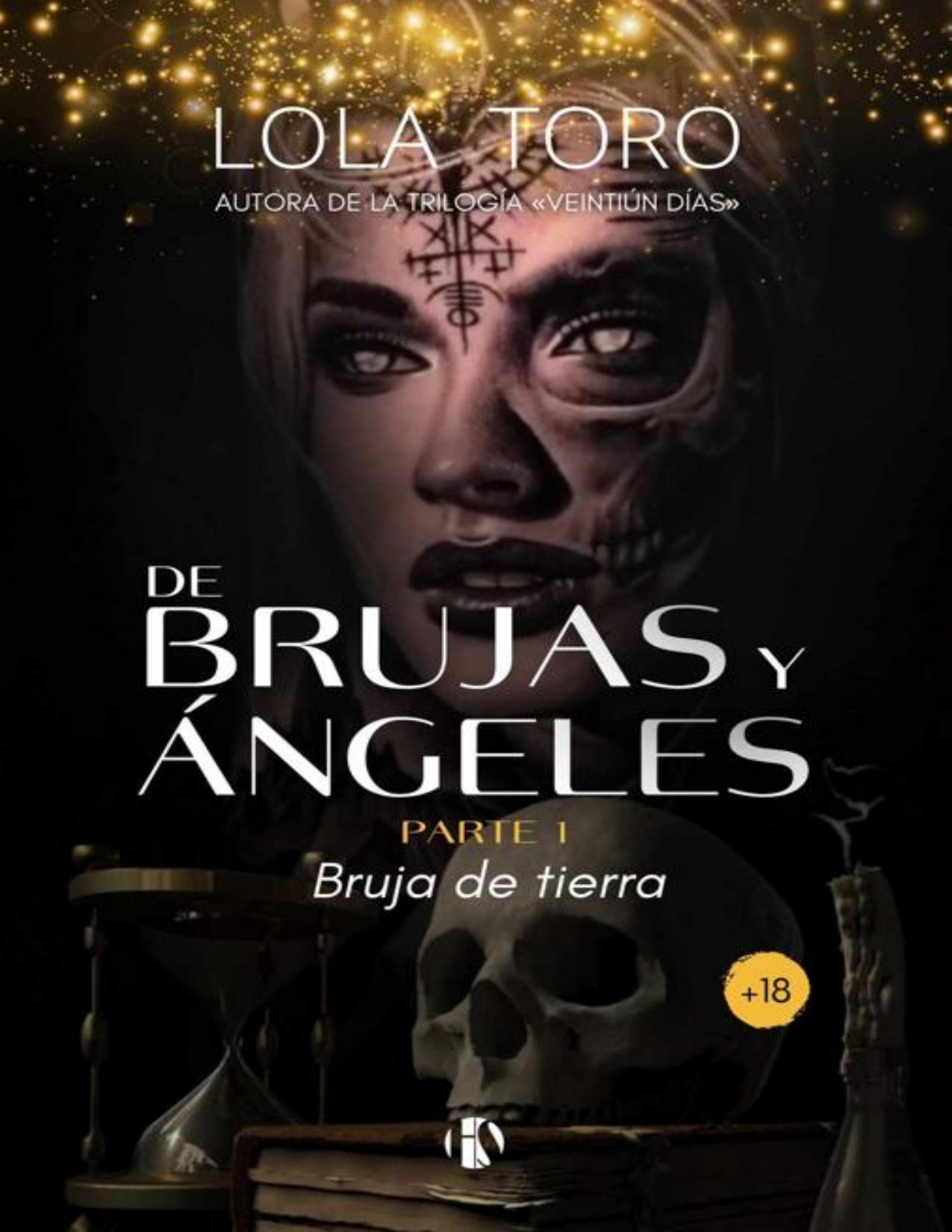 Bruja de tierra de Lola Toro, portada del libro