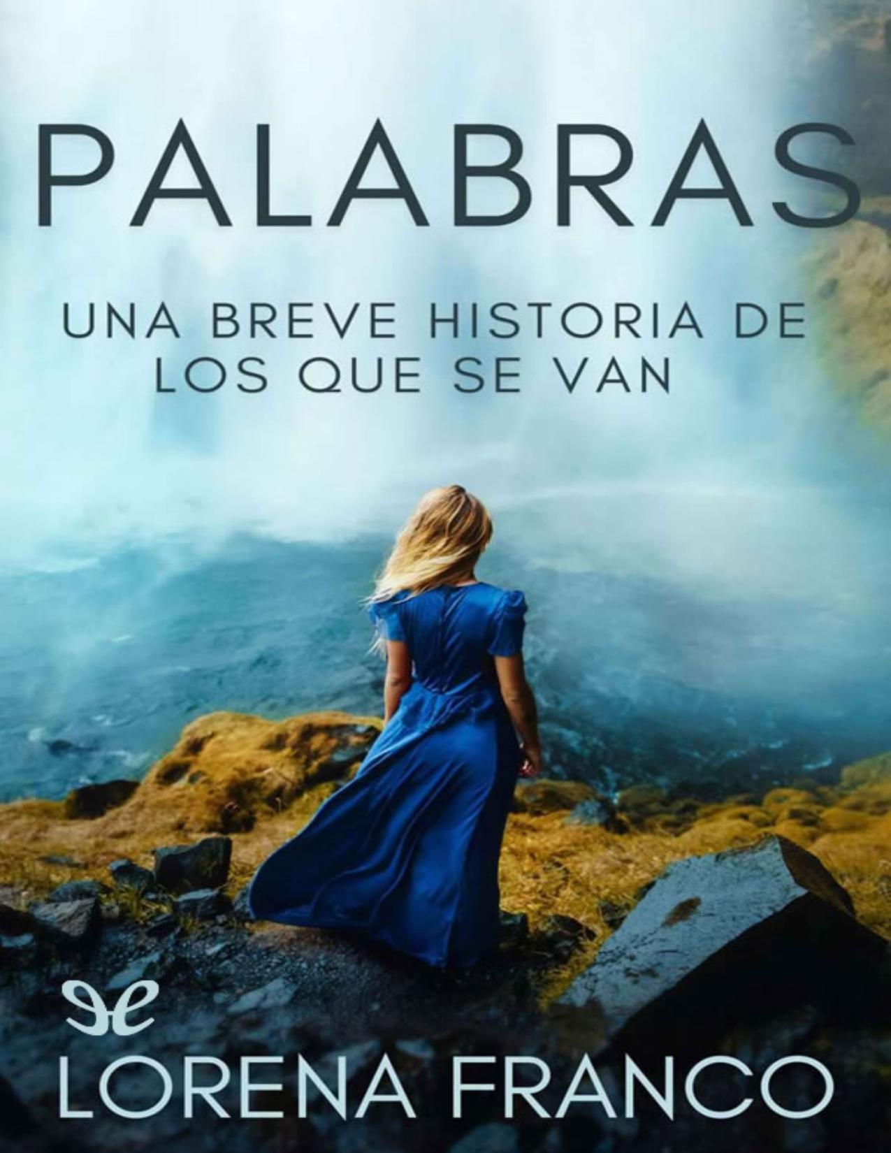 Palabras de Lorena Franco, portada del libro