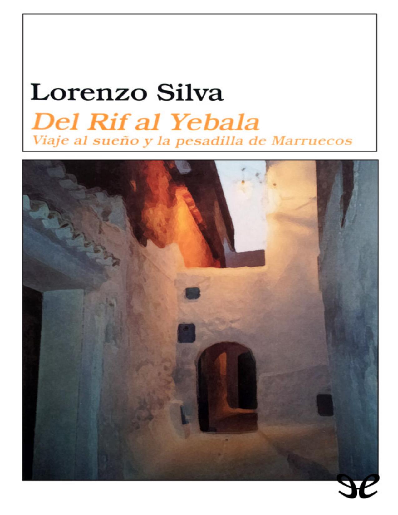 Del Rif al Yebala de Lorenzo Silva, portada del libro