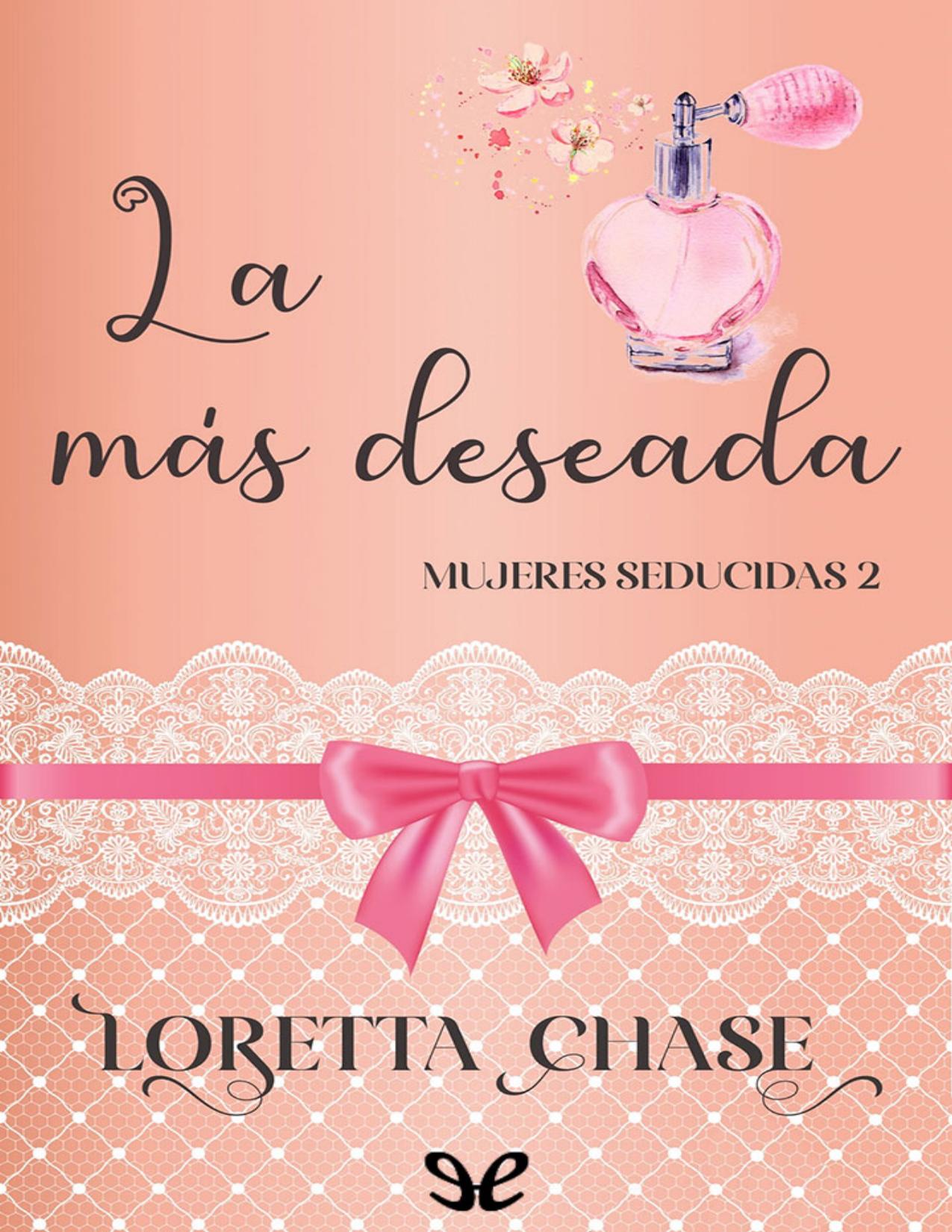 La más deseada de Loretta Chase, portada del libro