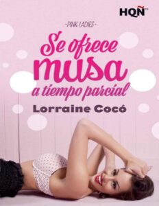 Se ofrece musa a tiempo parcial by Lorraine Coco, book cover