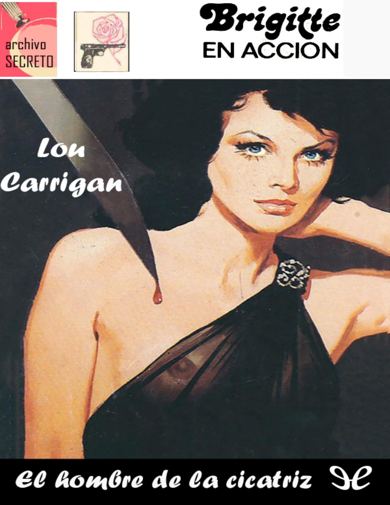 El hombre de la cicatriz de Lou Carrigan, portada del libro