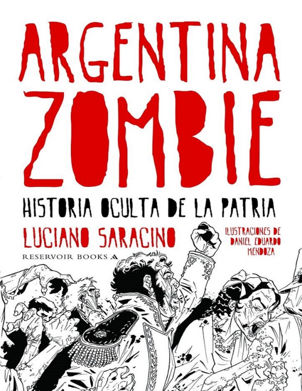 Argentina zombie de Luciano Saracino, portada del libro