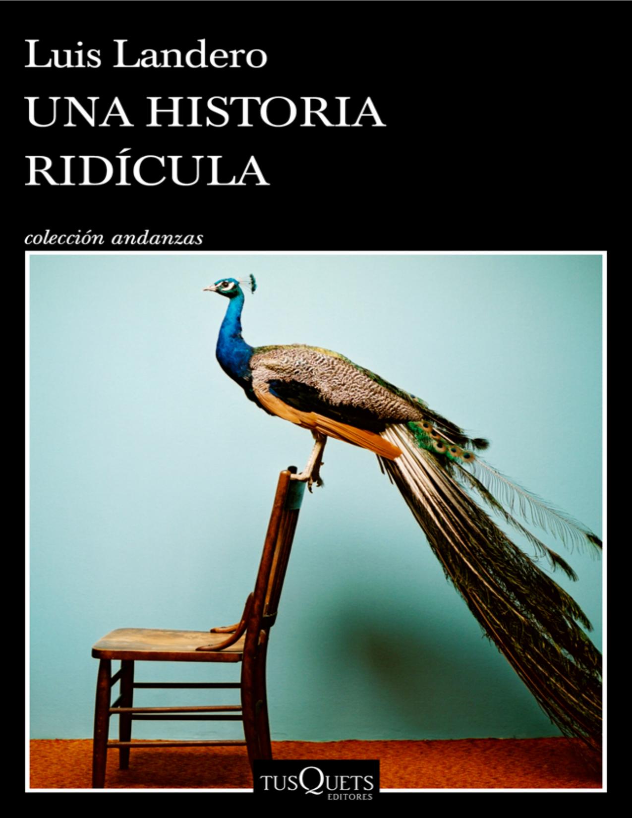 Una historia ridícula de Luis Landero, portada del libro