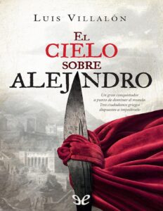 El cielo sobre Alejandro by Luis Villalon, book cover