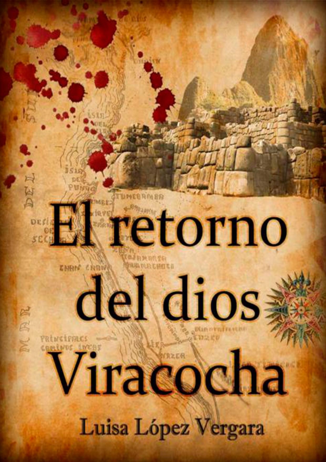 El retorno del dios Viracocha de Luisa López, portada del libro