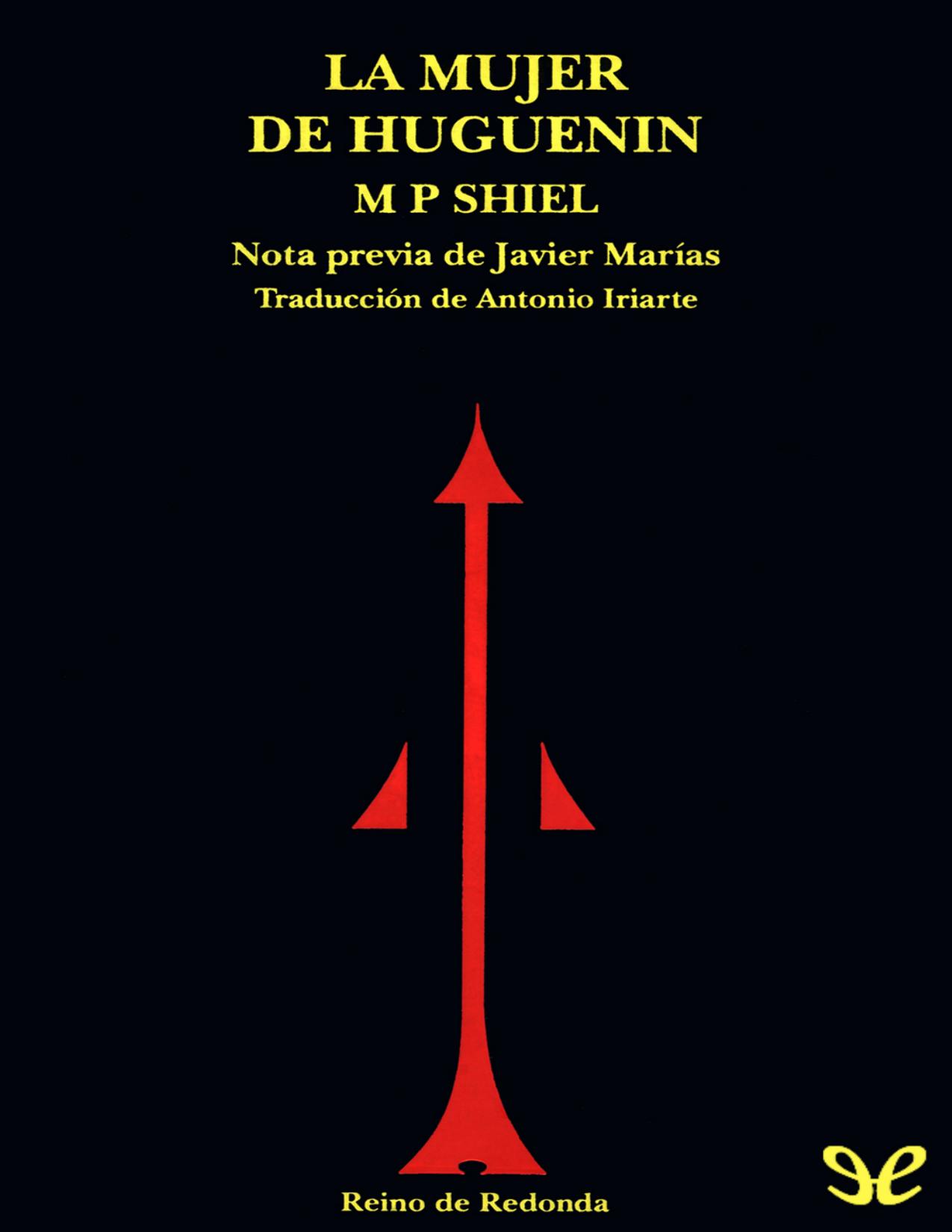 La mujer de Huguenin de M. P. Shiel, portada del libro