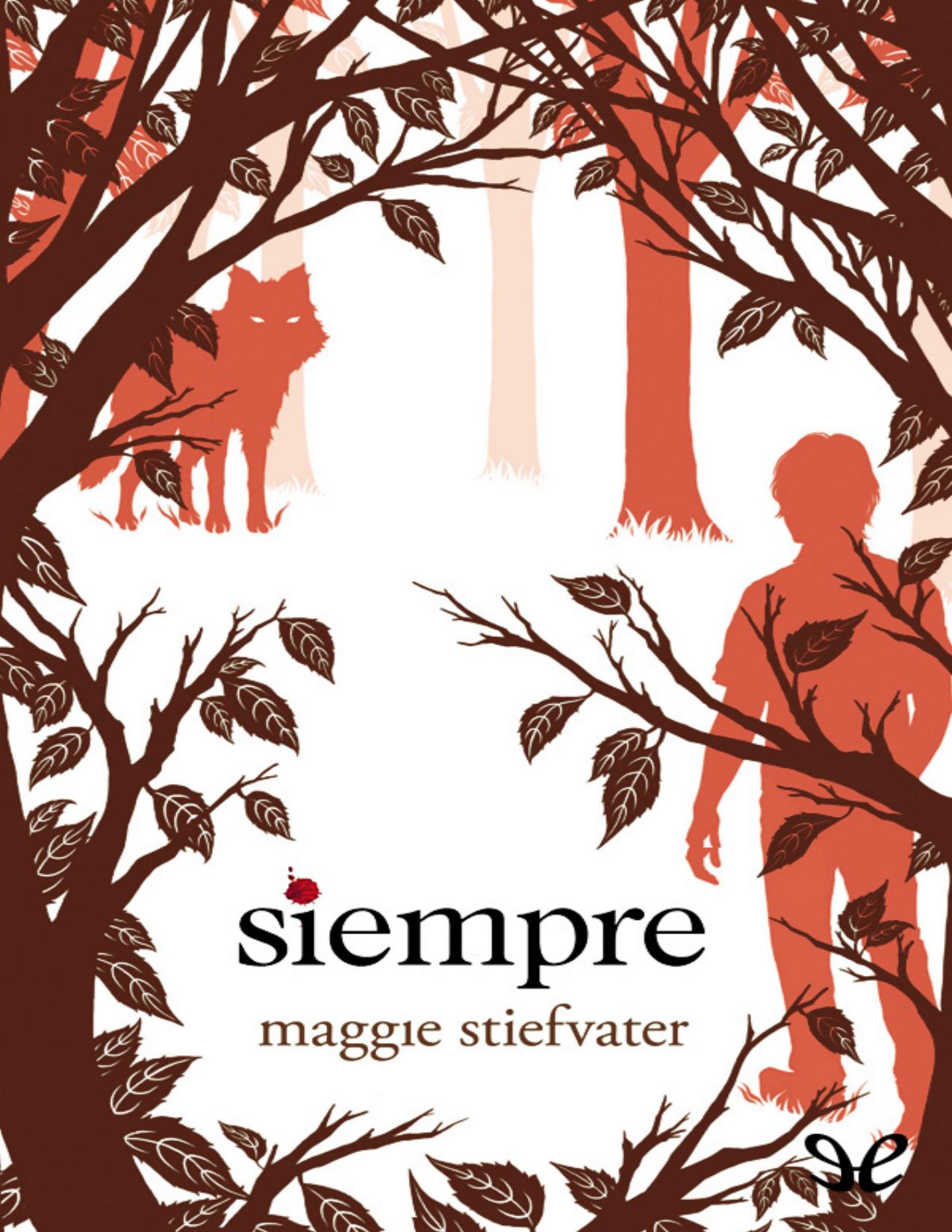 Siempre de Maggie Stiefvater, portada del libro