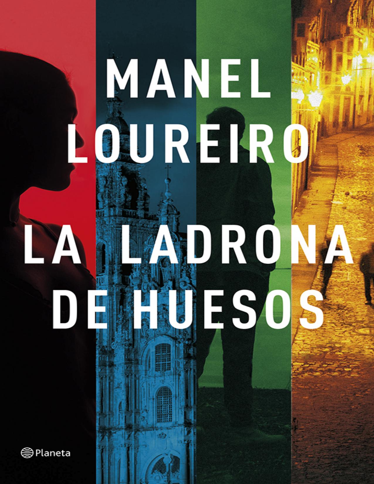 La ladrona de huesos de Manel Loureiro, portada del libro