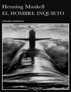 Portada de Kurt Wallander 11 - El hombre inquieto