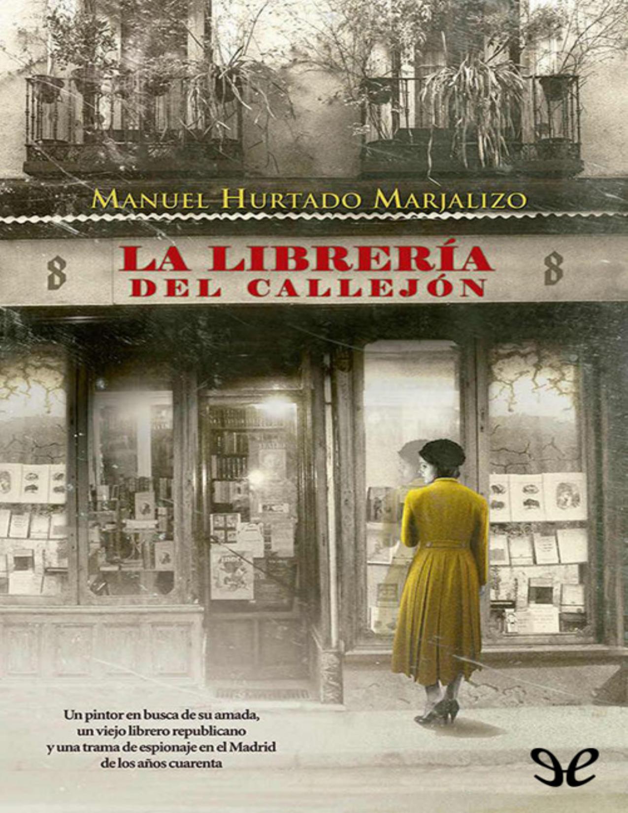 La librería del callejón de Manuel Hurtado, portada del libro