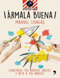 Portada de ¡Ármala buena!