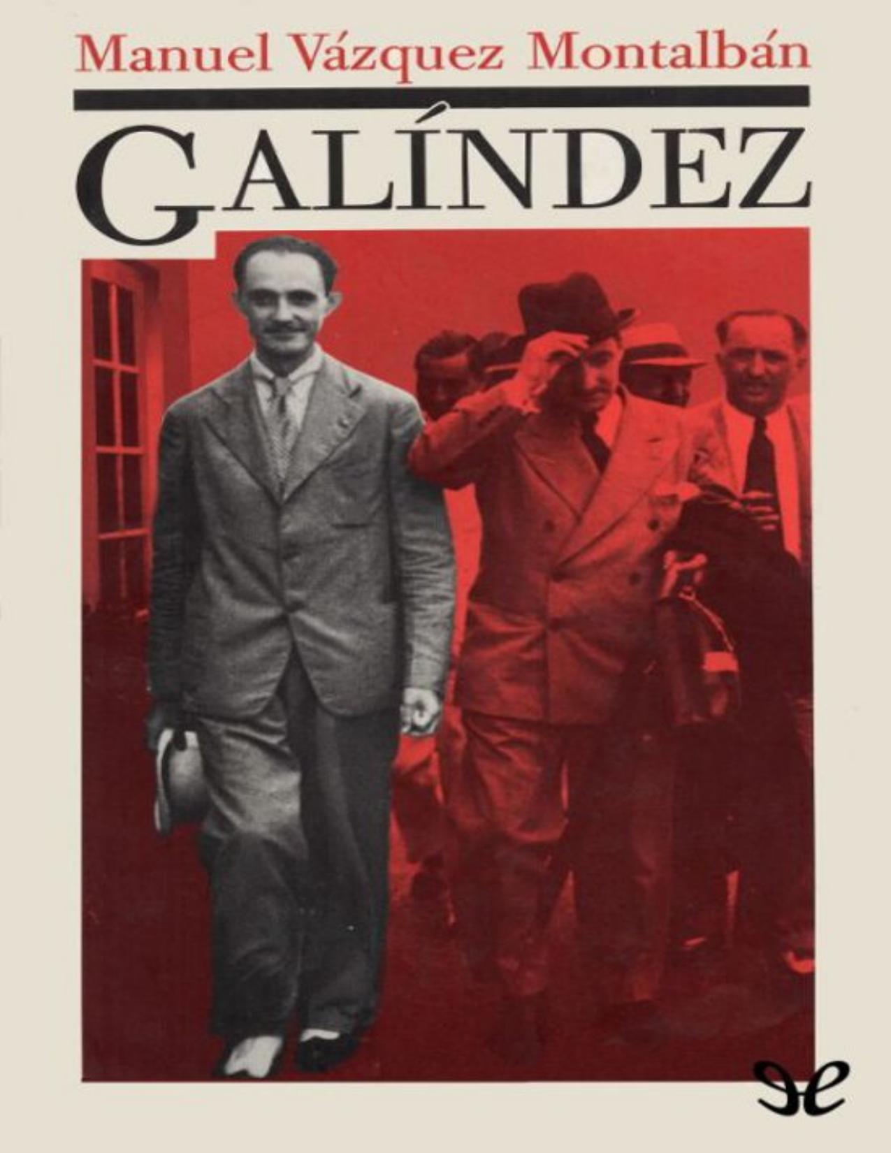 Galindez de Manuel Vazquez Montalban, portada del libro