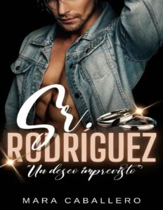 Portada de Sr. Rodríguez Un deseo imprevisto