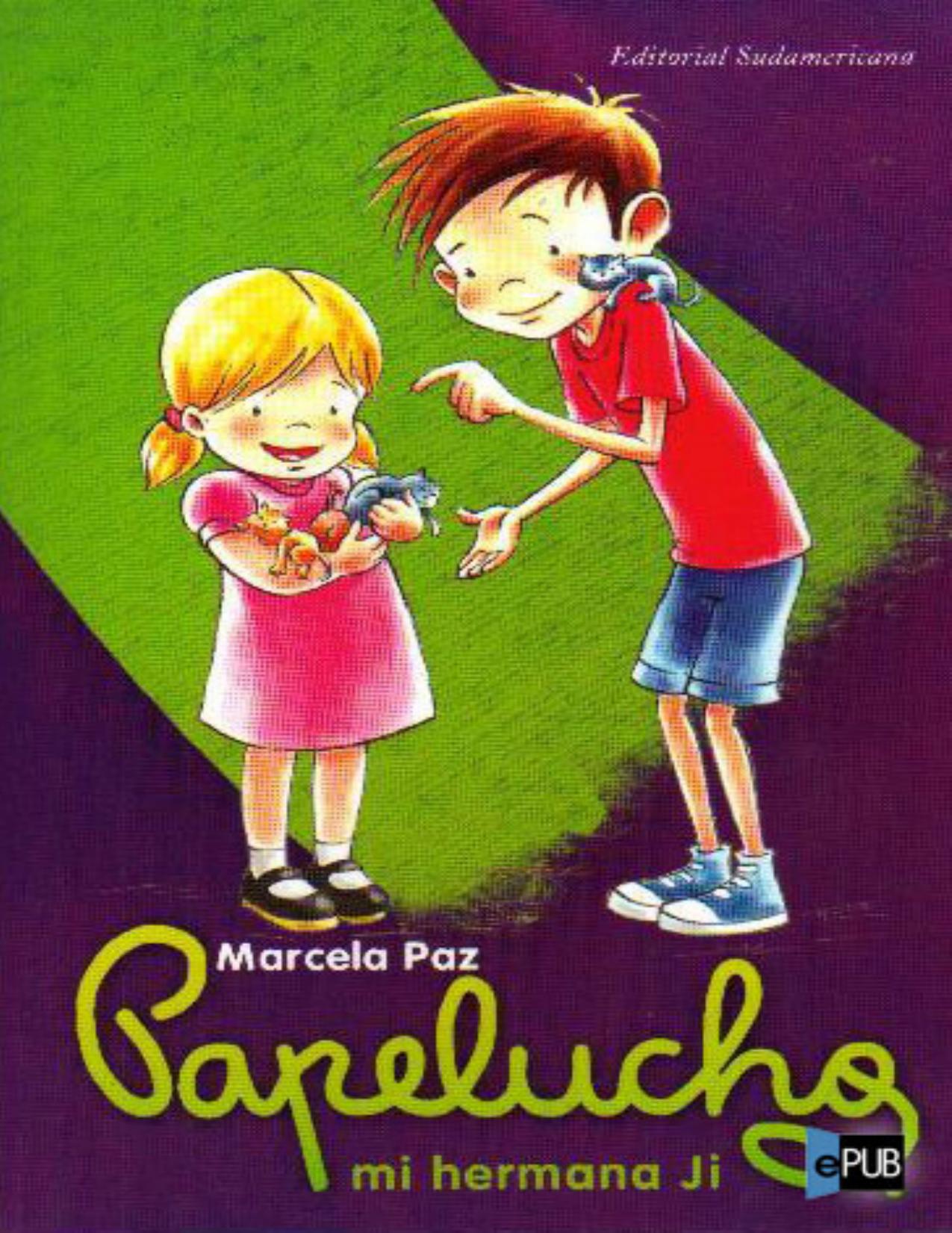 Papelucho y mi hermana Ji de MARCELA PAZ, portada del libro