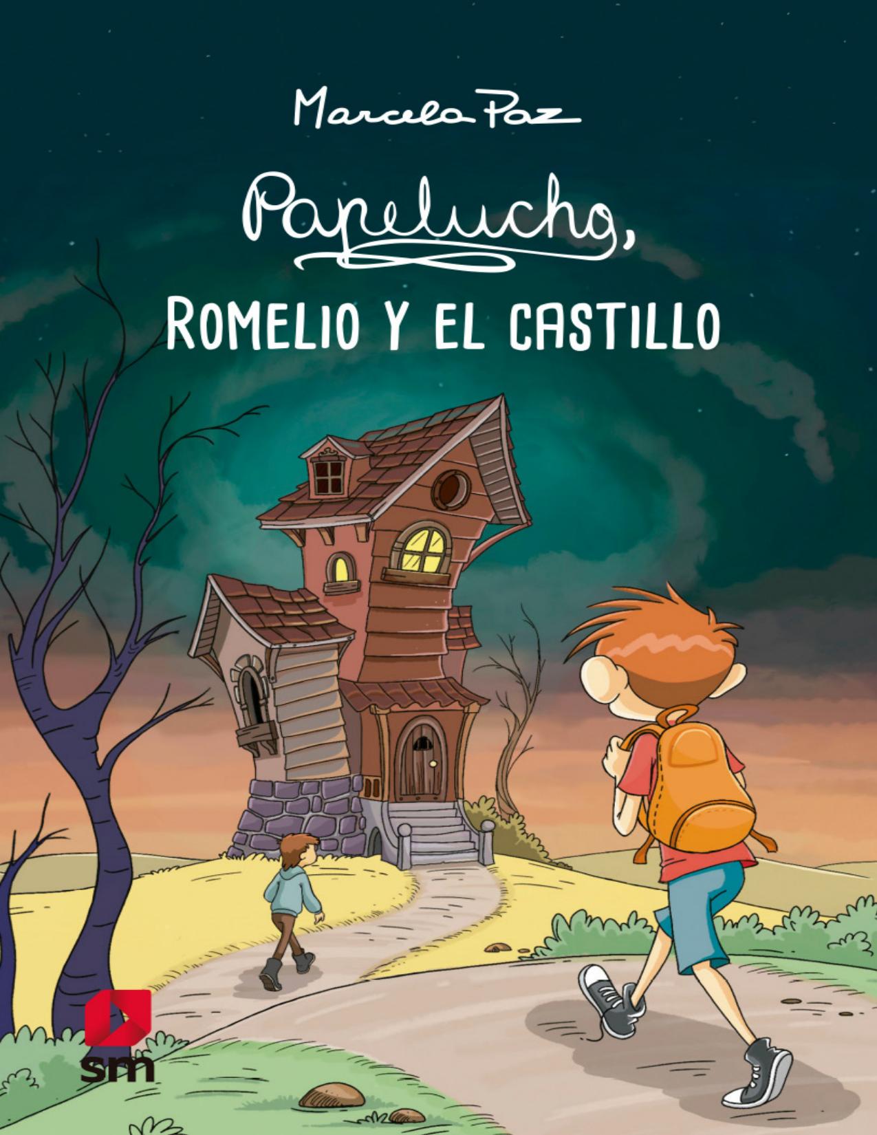 Papelucho, Romelio y el castillo de MARCELA PAZ, portada del libro