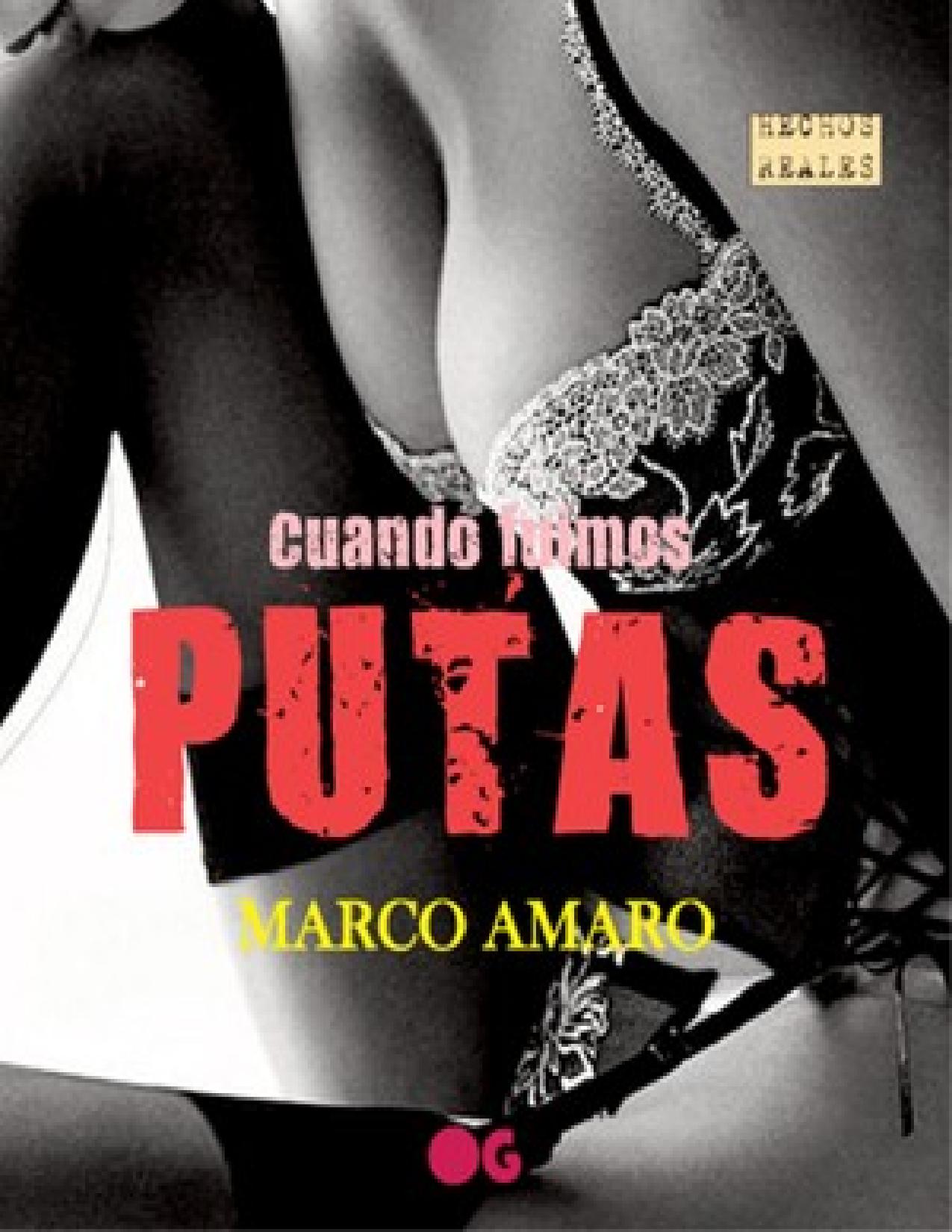 Cuando fuimos putas de Marco Amaro, portada del libro