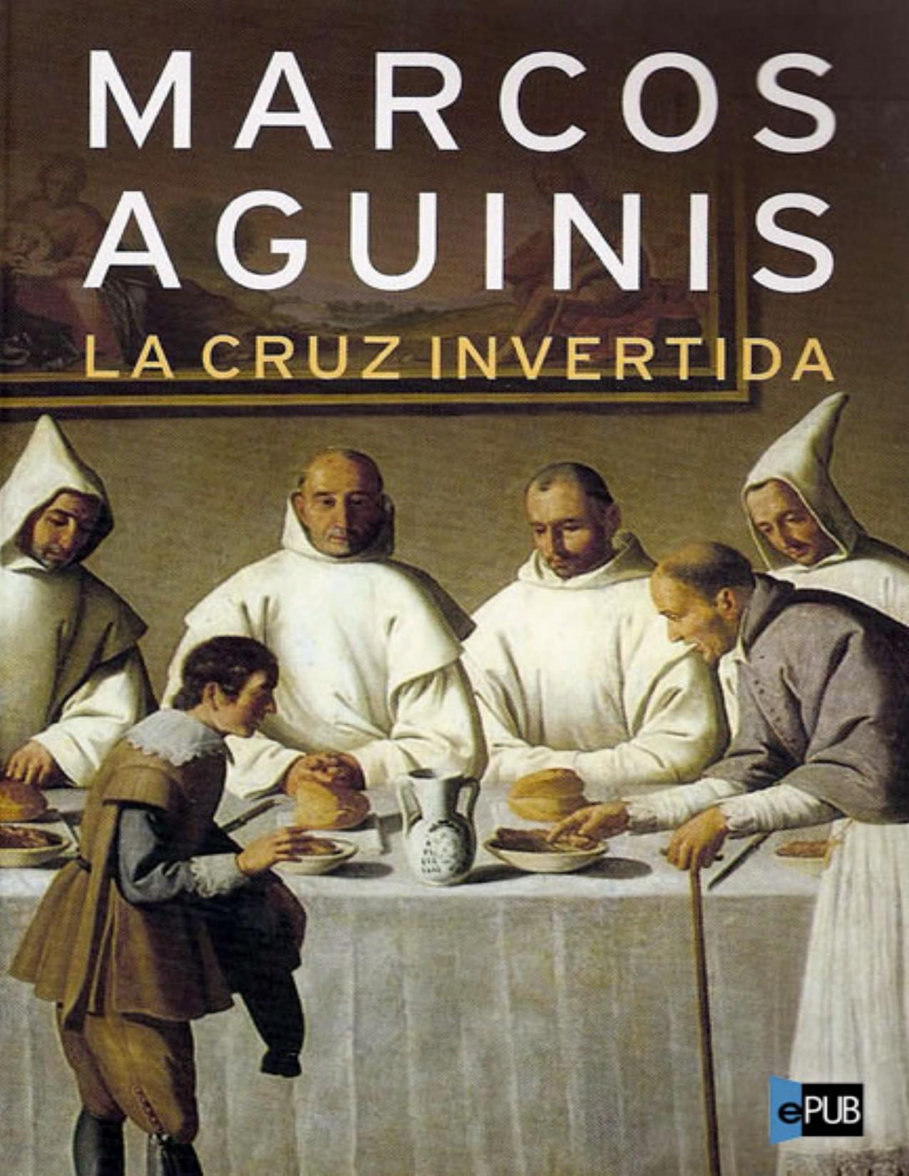 La cruz invertida de Marcos Aguinis, portada del libro