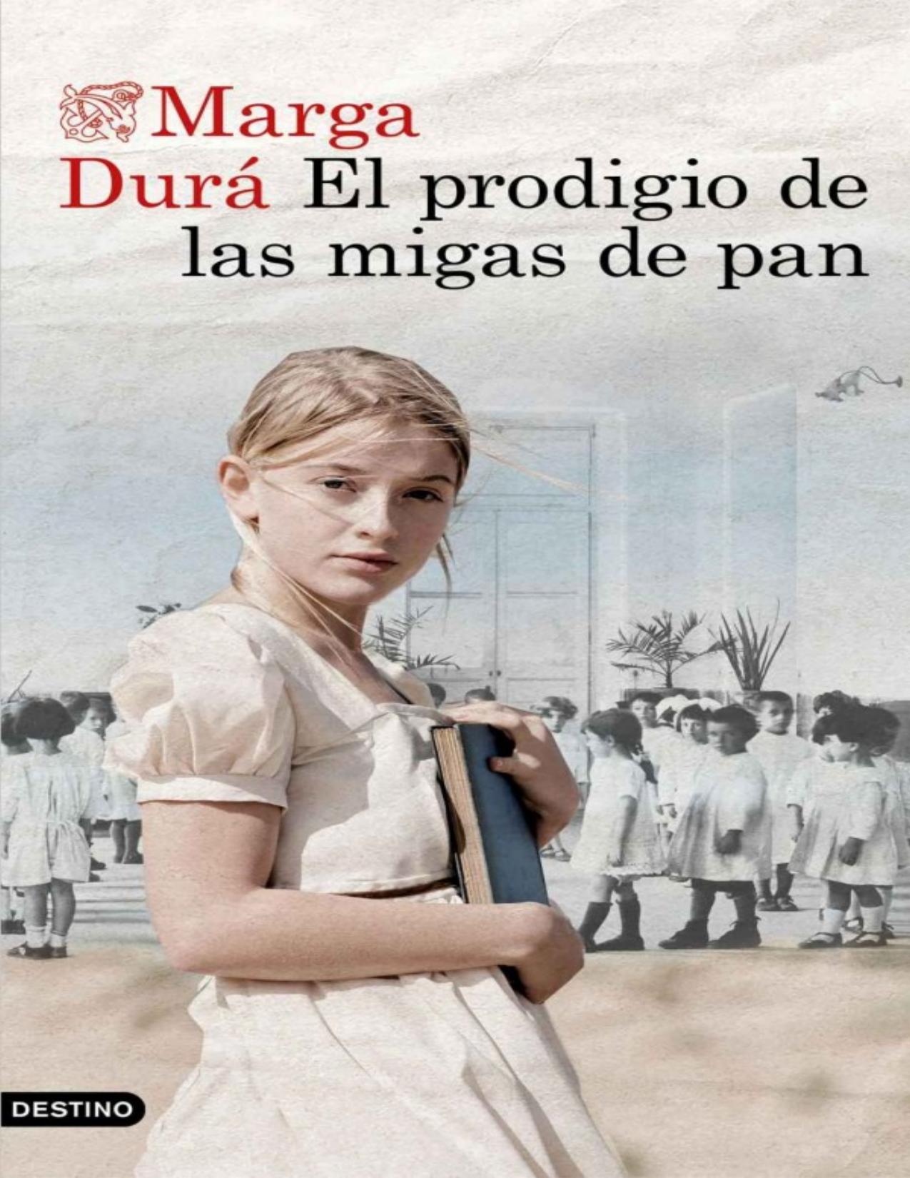 El prodigio de las migas de pan de Marga Durá, portada del libro