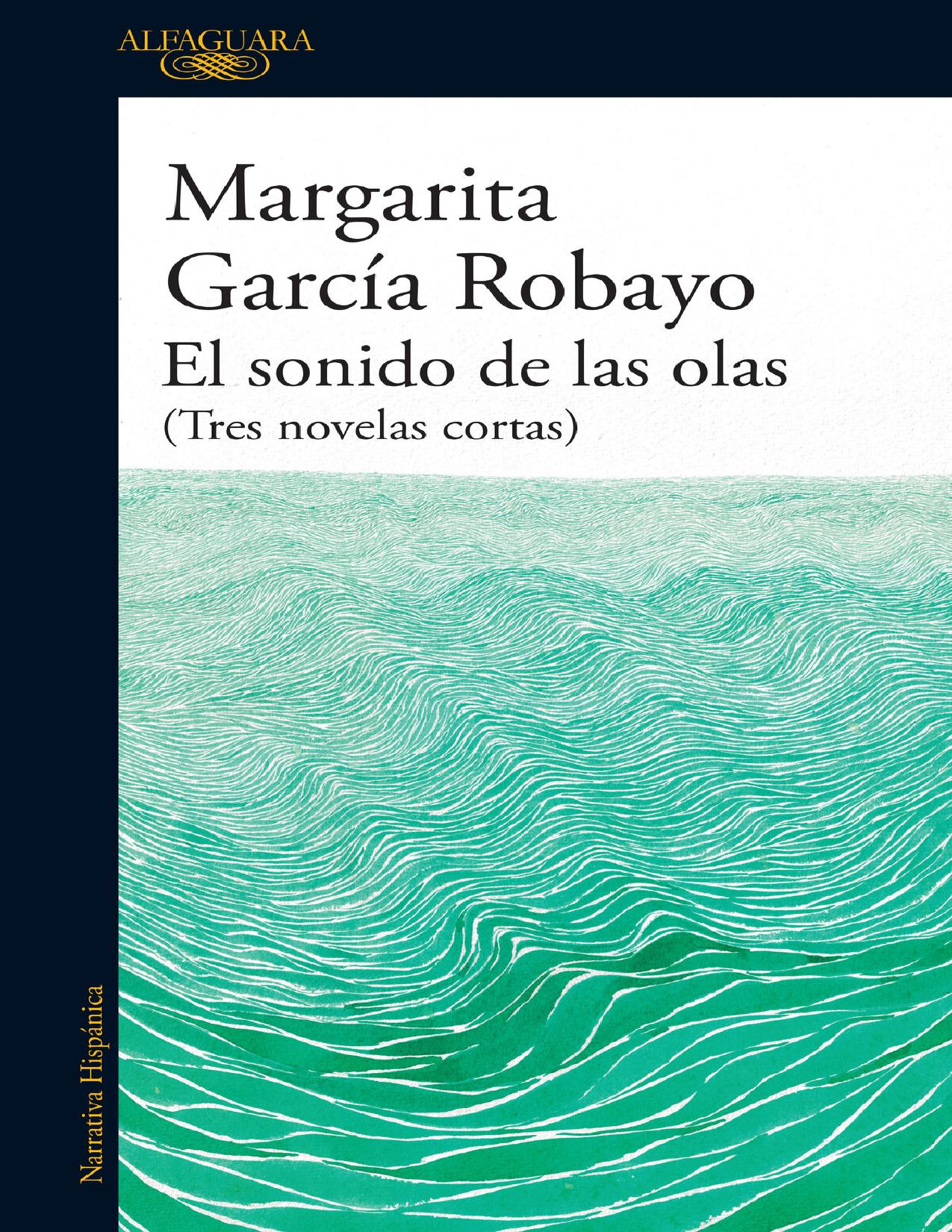 El sonido de las olas de Margarita García Robayo, portada del libro