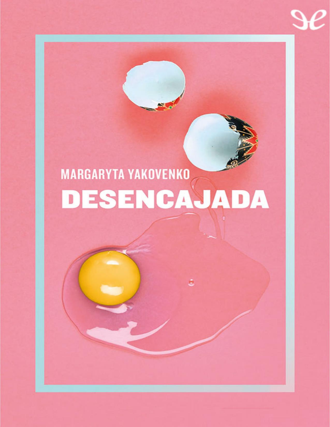 Desencajada de Margaryta Yakovenko, portada del libro