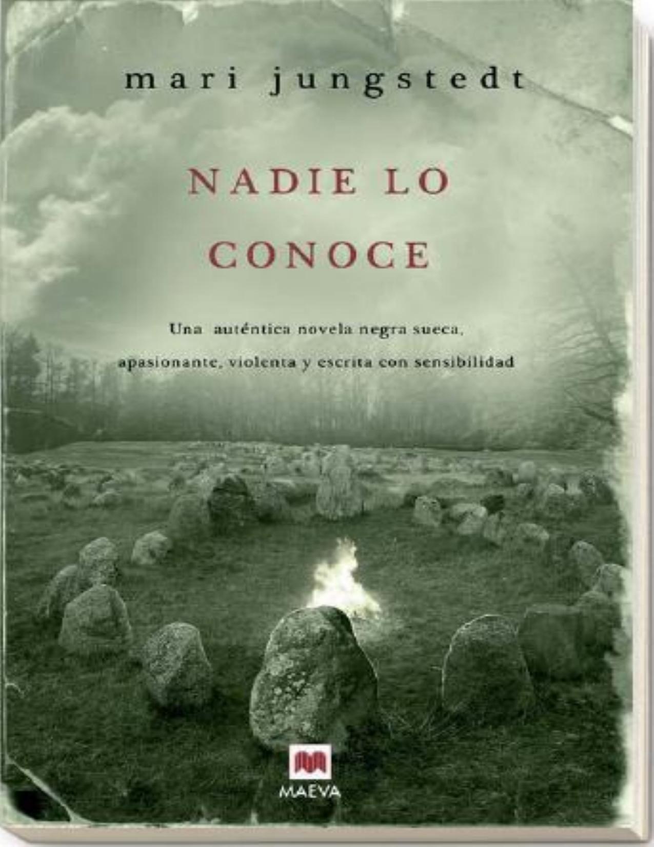 Nadie lo conoce de Mari Jungstedt, portada del libro