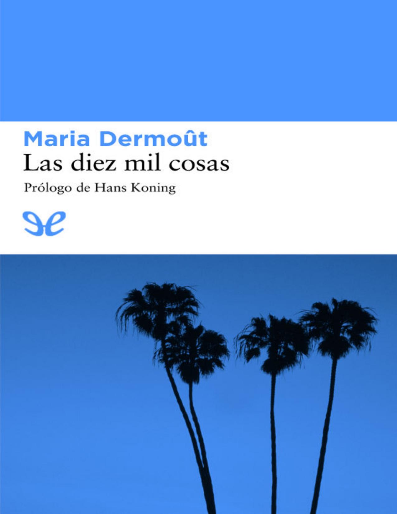 Las diez mil cosas de Maria Dermout, portada del libro