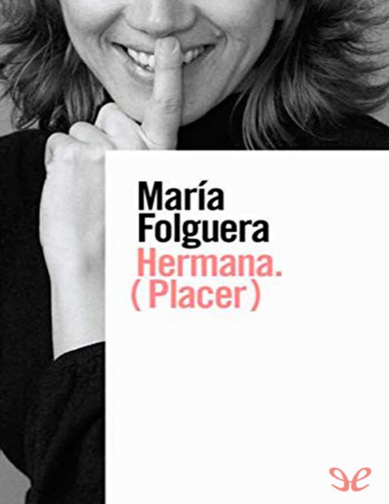 Hermana (placer) de María Folguera, portada del libro