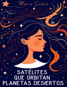 Portada de Satélites que orbitan planetas desiertos