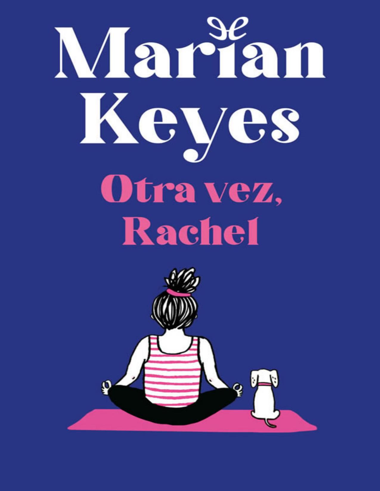 Otra vez, Rachel de Marian Keyes, portada del libro