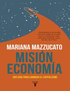 Portada de Misión economía: Una guía para cambiar el capitalismo