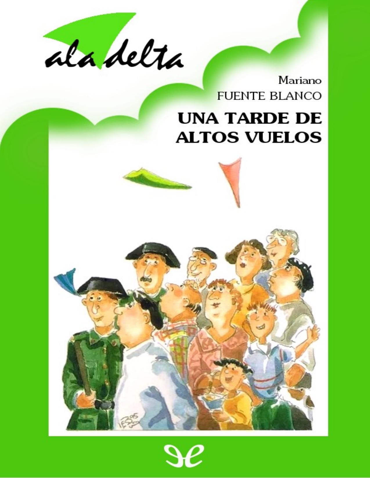 Una tarde de altos vuelos de Mariano Fuente Blanco, portada del libro
