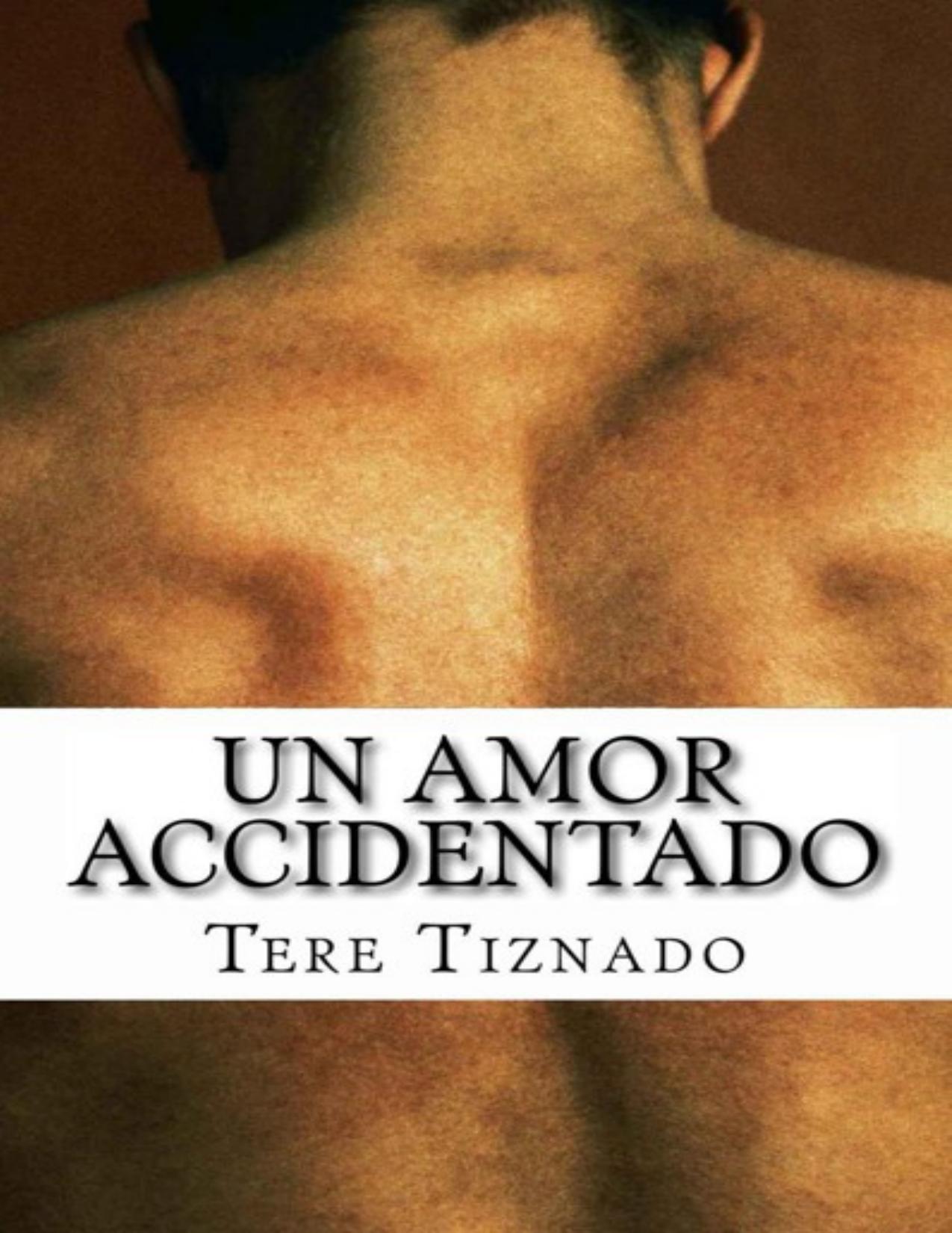 Un amor accidentado de Mariia Tiznado, portada del libro