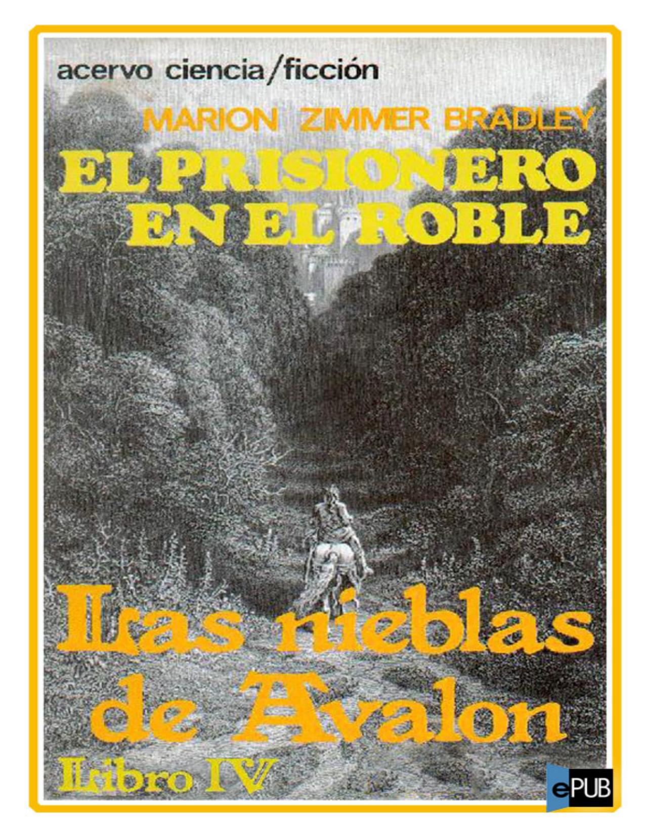 El prisionero en el roble de Marion Zimmer Bradley, portada del libro