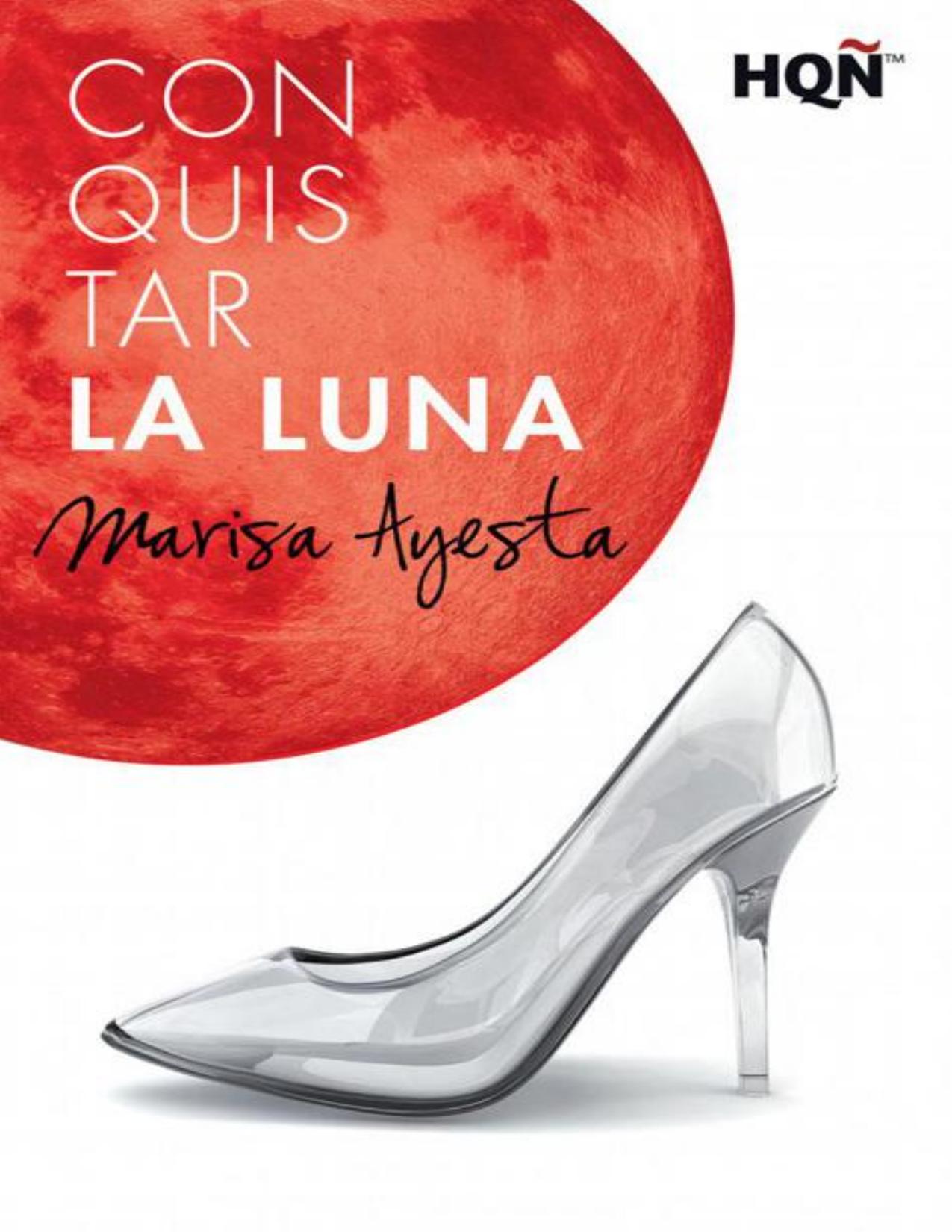 Conquistar la luna de Marisa Ayesta, portada del libro