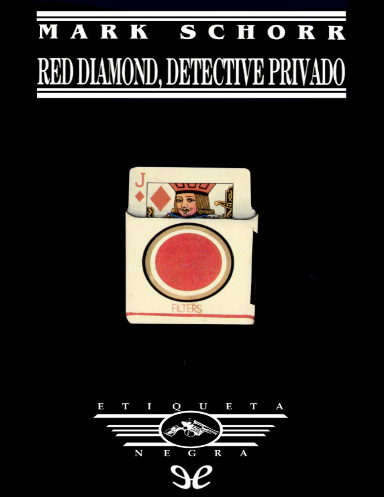 Red Diamond, detective privado de Mark Schorr, portada del libro