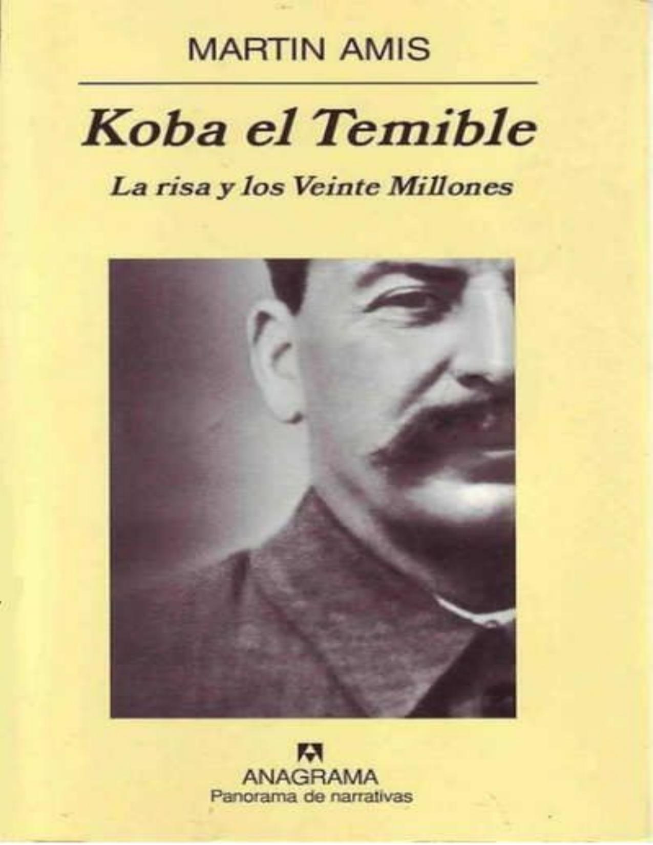 Koba el Temible de Martin Amis, portada del libro