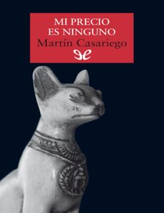 Portada de Mi precio es ninguno