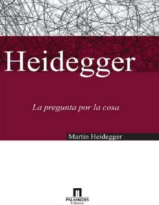 Portada de La pregunta por la cosa