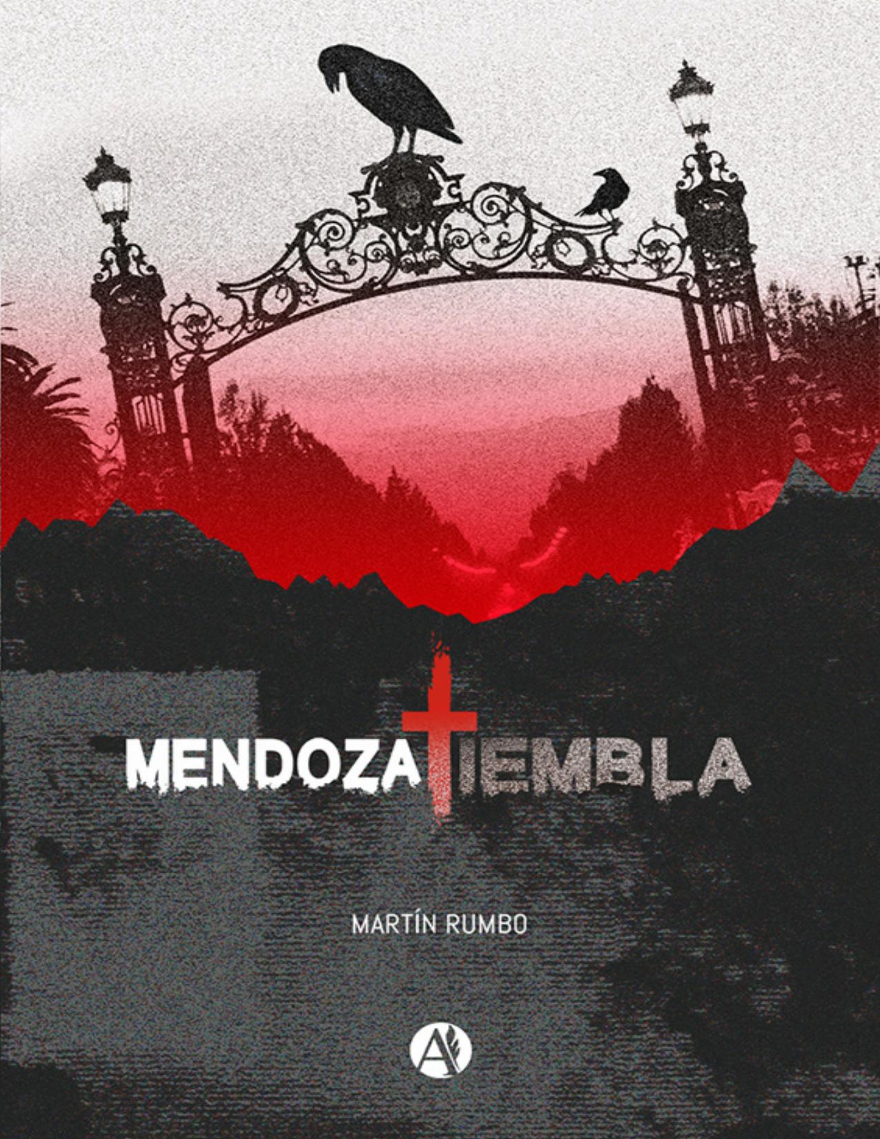 Mendoza tiembla de Martín Rumbo, portada del libro