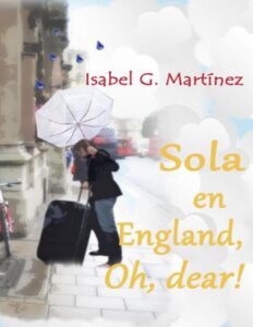 Portada de Sola en England, oh, dear!