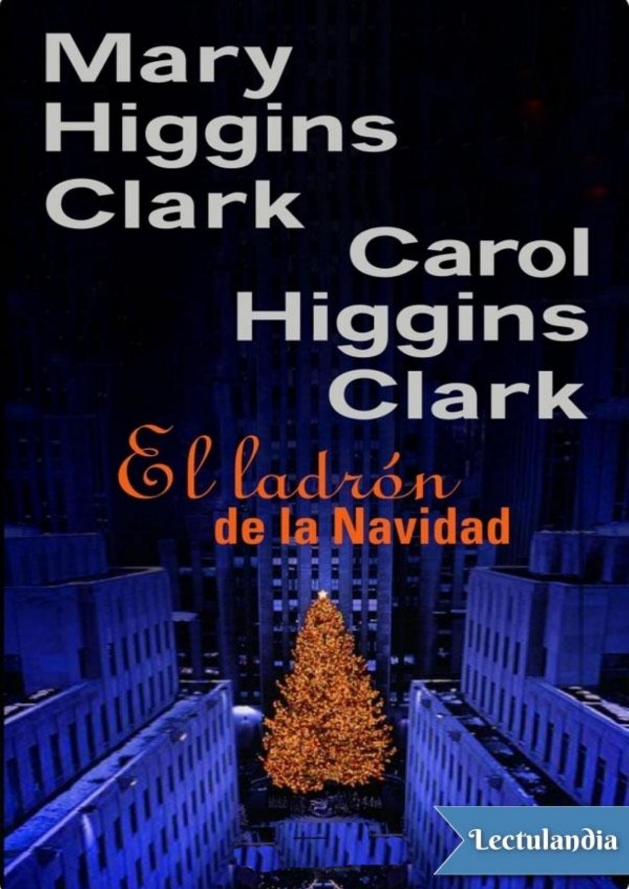 El ladrón de la Navidad de Mary Higgins Clark, portada del libro