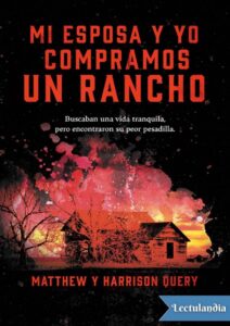 Portada de Mi esposa y yo compramos un rancho