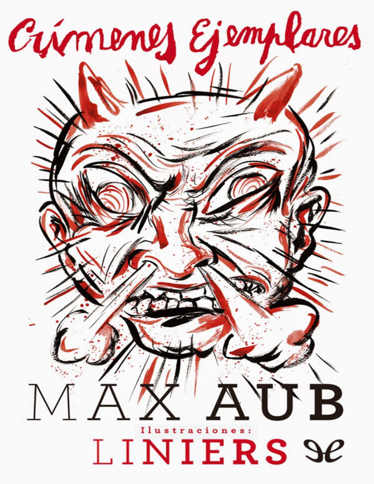 Crímenes ejemplares (ilustrado) de Max Aub, portada del libro