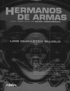 Portada de Miles Vorkosigan 08 - Hermanos de armas