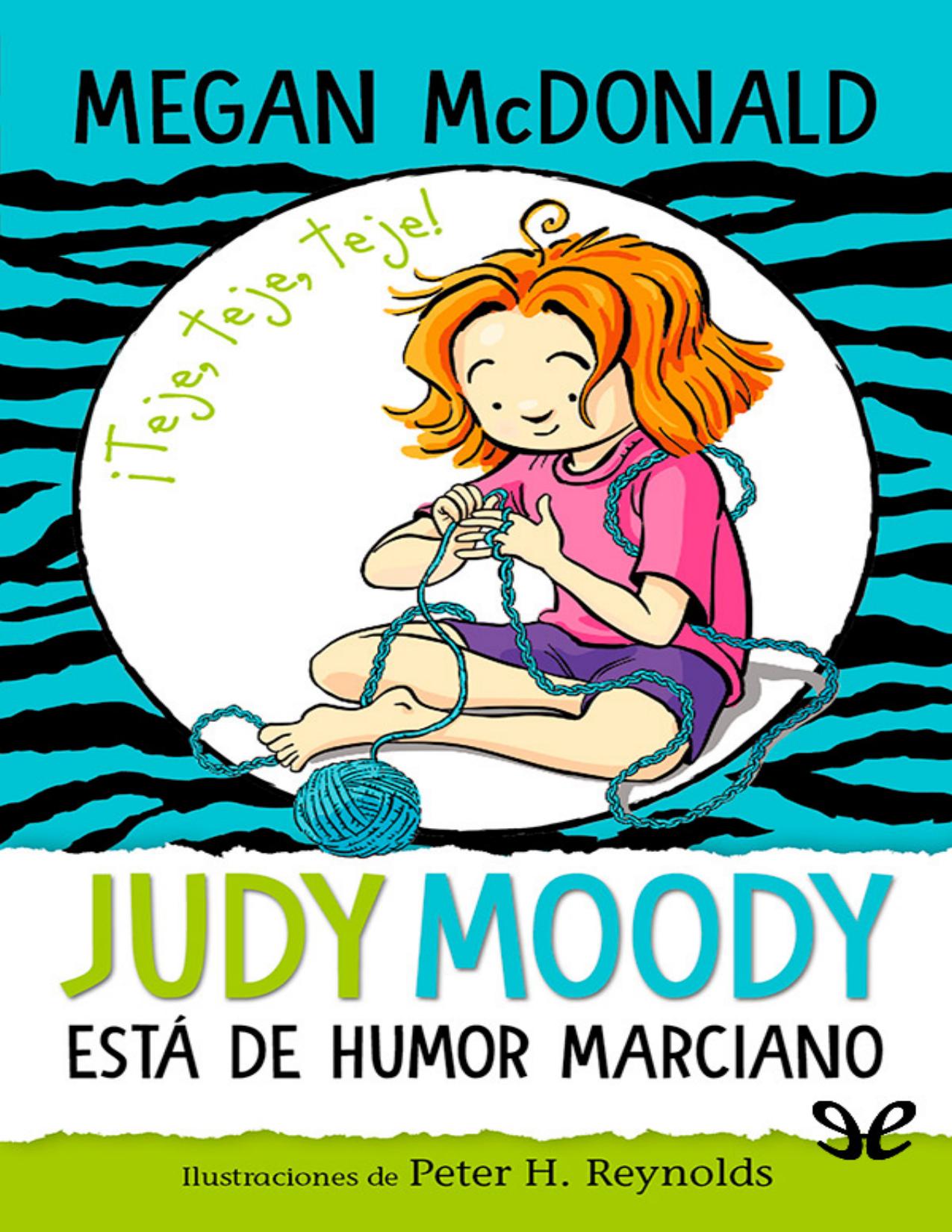 Judy Moody está de humor marciano de Megan McDonald, portada del libro