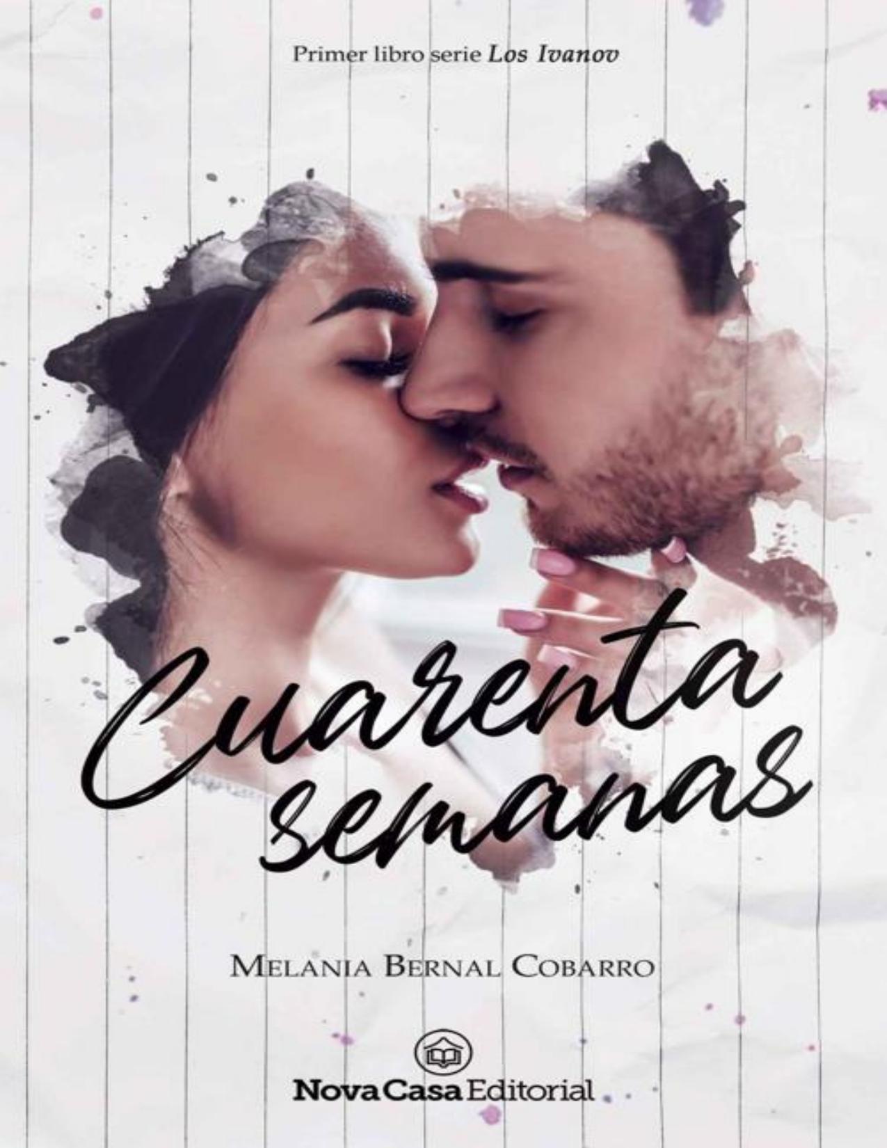 Cuarenta semanas de Melania Bernal, portada del libro