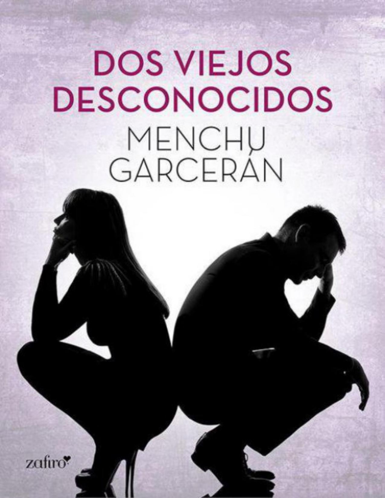 Dos viejos desconocidos de Menchu Garceran, portada del libro
