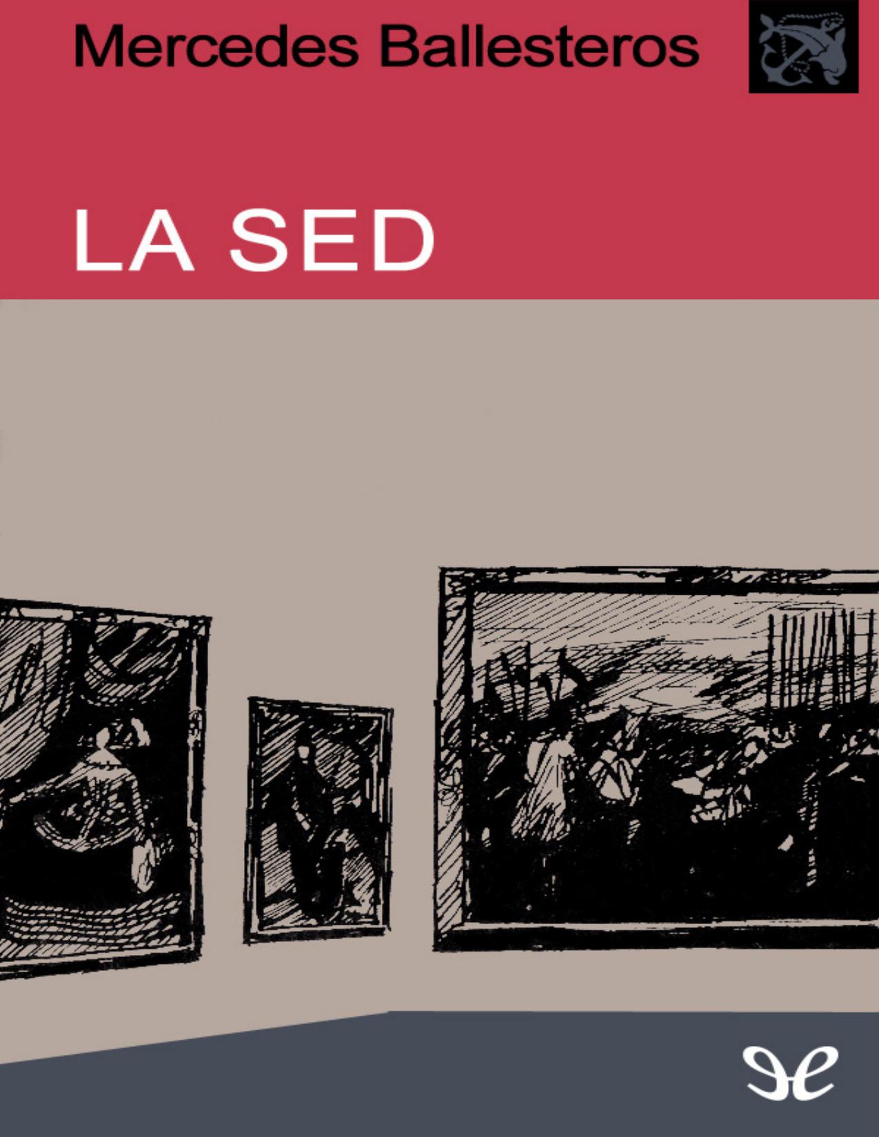 La sed de Mercedes Ballesteros, portada del libro