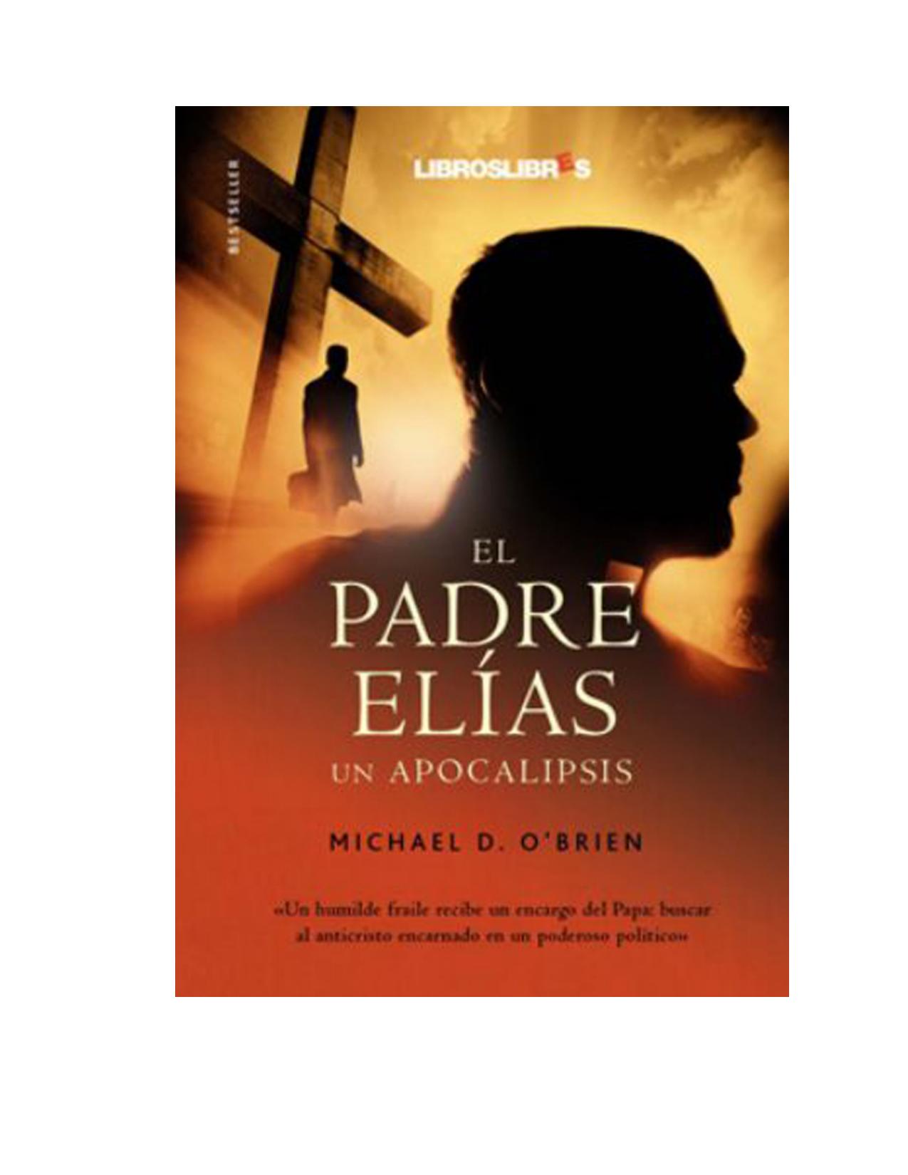 El padre Elías de Michael D. O'Brien, portada del libro
